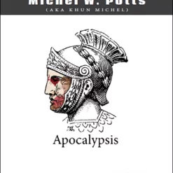 Michel W. Potts aka Khun Michel – Apocalypsis (official pdf)