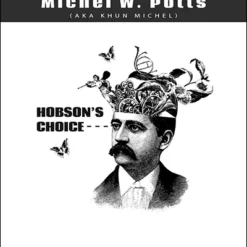 Michel W. Potts – Hobsons Choice (official pdf)