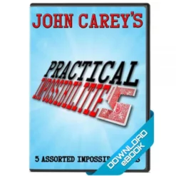 John Carey – Practical Impossibilities (official pdf)