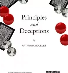 Principles and Deceptions By Arthur Buckley.