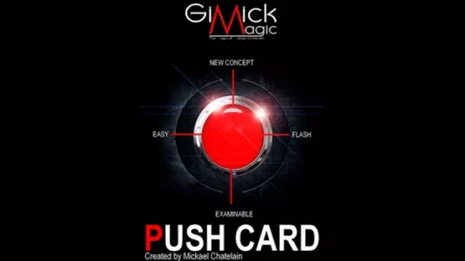 Mickael Chatelain – PUSH-CARD (Gimmick not included)