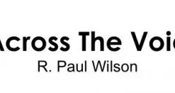 Across The Void by Paul wilson