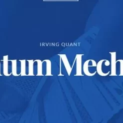 Irving Quant – Quantum Mechanics ( Instant Download )