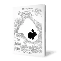 Reese Goodley – Down the Rabbit Hole (pdf + videos)