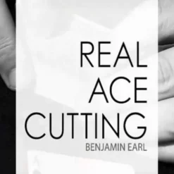 Benjamin Earl – Real Ace Cutting ( Instant Download )