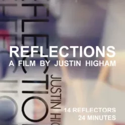 Justin Higham – Reflections (+ Bonus)