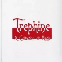 Richard Bartram - Trephine - A Collection of Magic