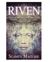 Riven By Seamus Maguire (Instant Download)