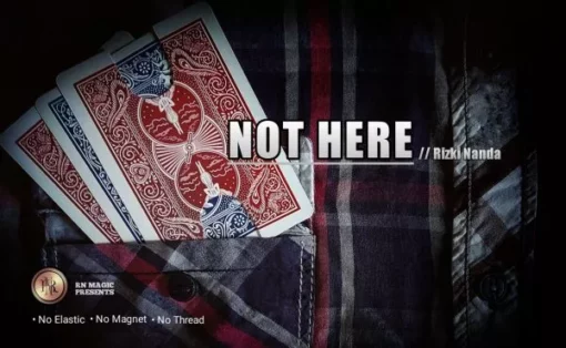 Rizki Nanda & RN Magic Presents – Not Here (Video + pdf)