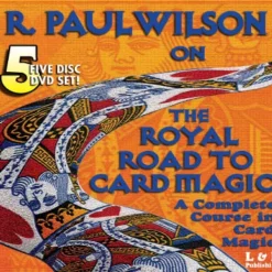 R. Paul Wilson – Royal Road To Card Magic