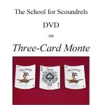 School for Scoundrels - Three Card Monte ( 2 video & PDF ).