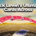 Nick Lewin's Ultimate ​Cards Across