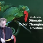 Nick Lewin's - Ultimate ​Color Changing Silks.