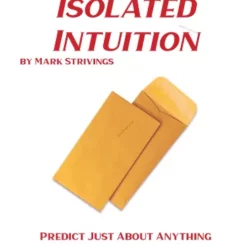 Isolated Intuition by Mark Strivings