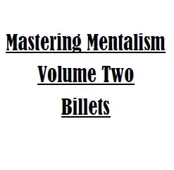 Sam Wooding – Mastering Mentalism Vol. 2 Billets