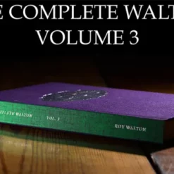 [Ebook] Roy Walton – The Complete Walton Vol 3 ( Instant Download )