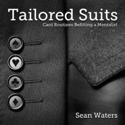 [Ebook] Sean Waters – Tailored Suits – Card Routines Befitting a Mentalist (official PDF).