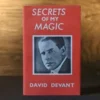 Secrets of my magic by David Devant