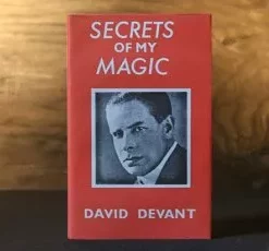 Secrets of my magic by David Devant