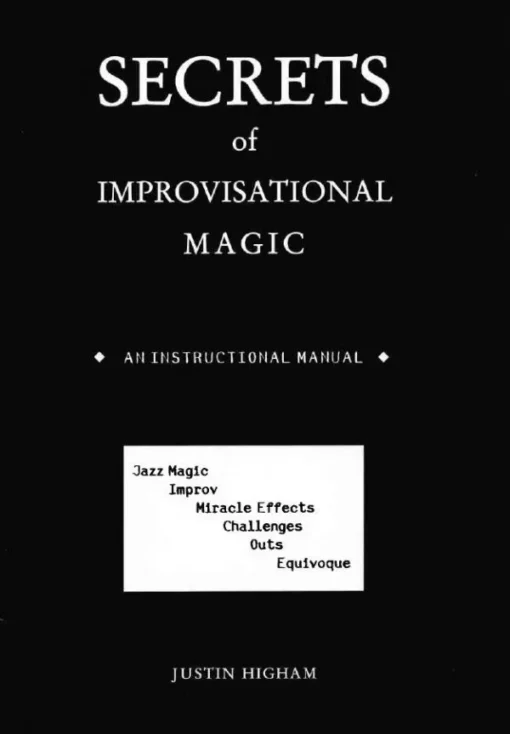 [Ebook] Justin Higham – Secrets of Improvisational Magic