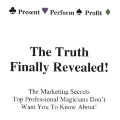 The Truth Finally Revealed! by Eric Anderson ( Instant Download )