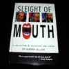 Sleight of Mouth by Harry Allen