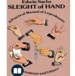 Sleight of Hand by Edwin Sachs