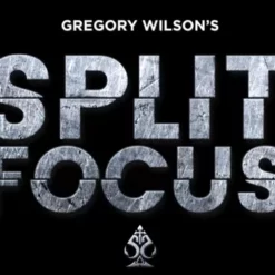 Gregory Wilson – Split Focus (Gimmick not included)