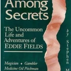 [Ebook] Stephen Minch - Eddie Fields A Life Among Secrets