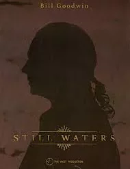 Bill Goodwin – Still Waters ( Instant Download )