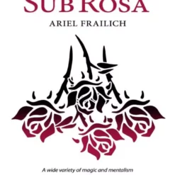 [Ebook] Ariel Frailich – Sub Rosa