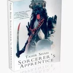 Tahir Shah - Sorcerer's Apprentice