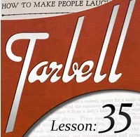 [Magic Video] Tarbell 35: How To Make People Laugh