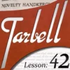 [Magic Video] Tarbell 42: Novelty Handkerchief Magic