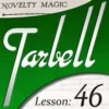 [Magic Video] Tarbell 46: Novelty Magic 2