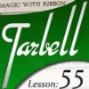 [Magic Video] Tarbell 55: Magic with Ribbon (Instant Download)