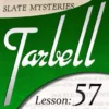 [Magic Video] Tarbell 57: Slate Mysteries Part 1 by Dan Harlan