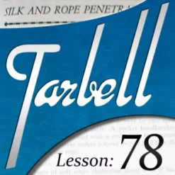 Tarbell 78: Silk & Rope Penetrations ( Instant Download )