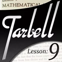 Dan Harlan – Tarbell 9 – Mathematical Mysteries