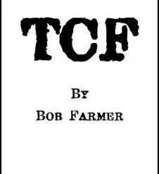 TCF by Bob Farmer