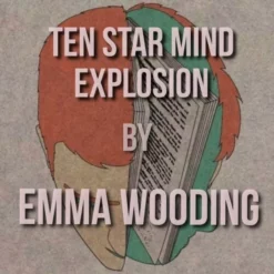 Emma Wooding – Ten Star Mind Explosion