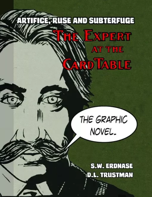 S.W. Erdnase and D.L. Trustman – The Expert at the Card Table, The Graphic Novel (official PDF)