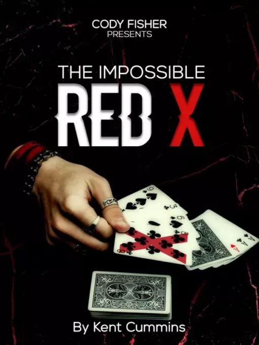 Kent Cummins – The Impossible Red X