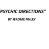 [Mentalism & Hypnosis] The PSYCHIC DIRECTIONS ebook by Jerome Finley