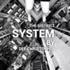 The District System By Dee Christopher