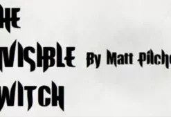 The Invisible Switch - By Matt Pilcher (Instant Download)