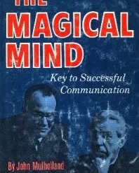 The Magical Mind by John Mulholland & George N. Gordon