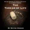 [Magic Video] The Thread of Life by Wayne Dobson and Alan Wong (Gimmicks Not Included)