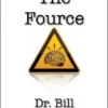 [Ebook] [Ebook] Dr. Bill Cushman – The Fource (official pdf + all picture files)