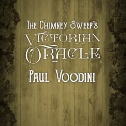 [Ebook] [Ebook] Paul Voodini – The Chimney Sweeps Victorian Oracle